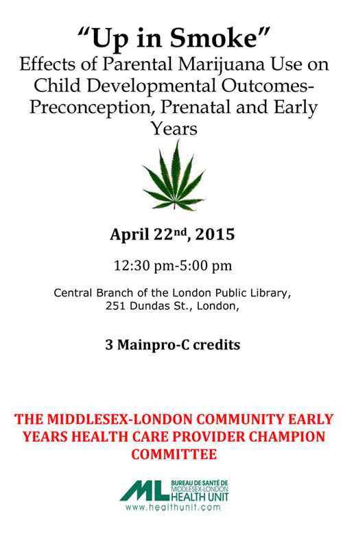 Up in Smoke: Effects of Parental Marijuana Use on Child Development Outcomes - Preconception, Prenatal and Early Years