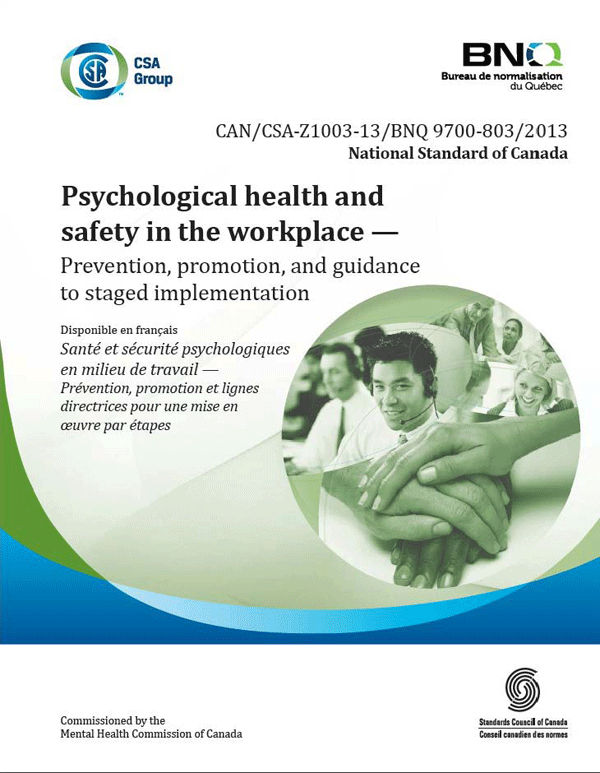 Psychological health and safety in the workplace
