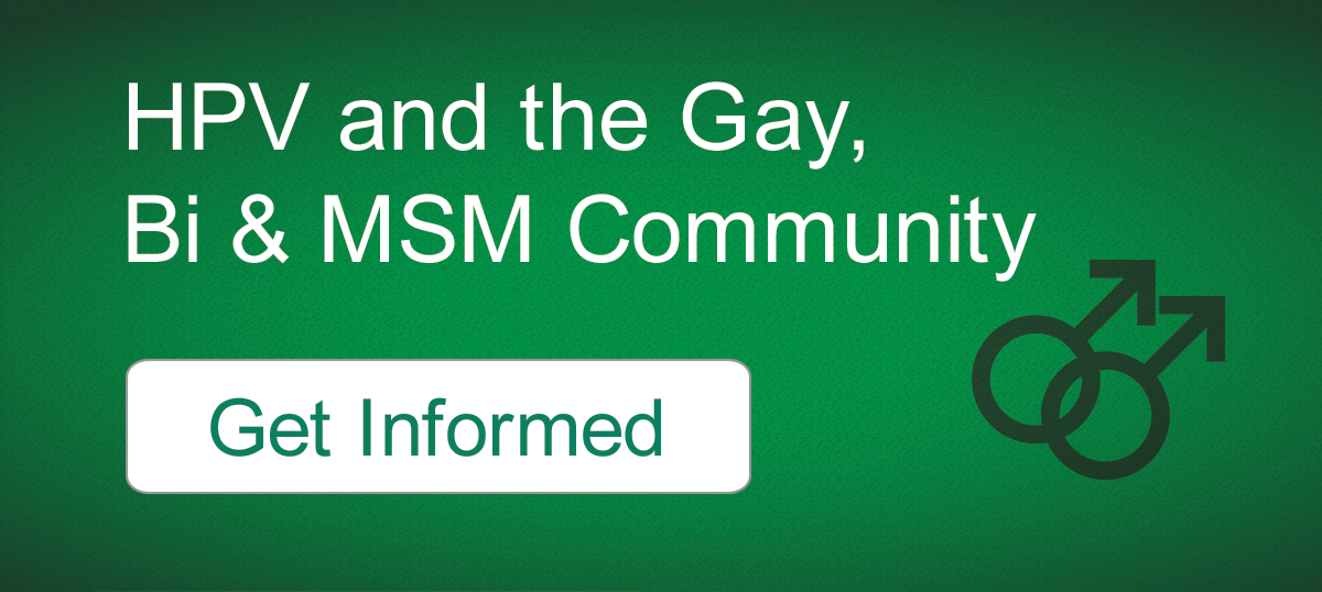 HPV and the Gay, Bisexual and MSM Community