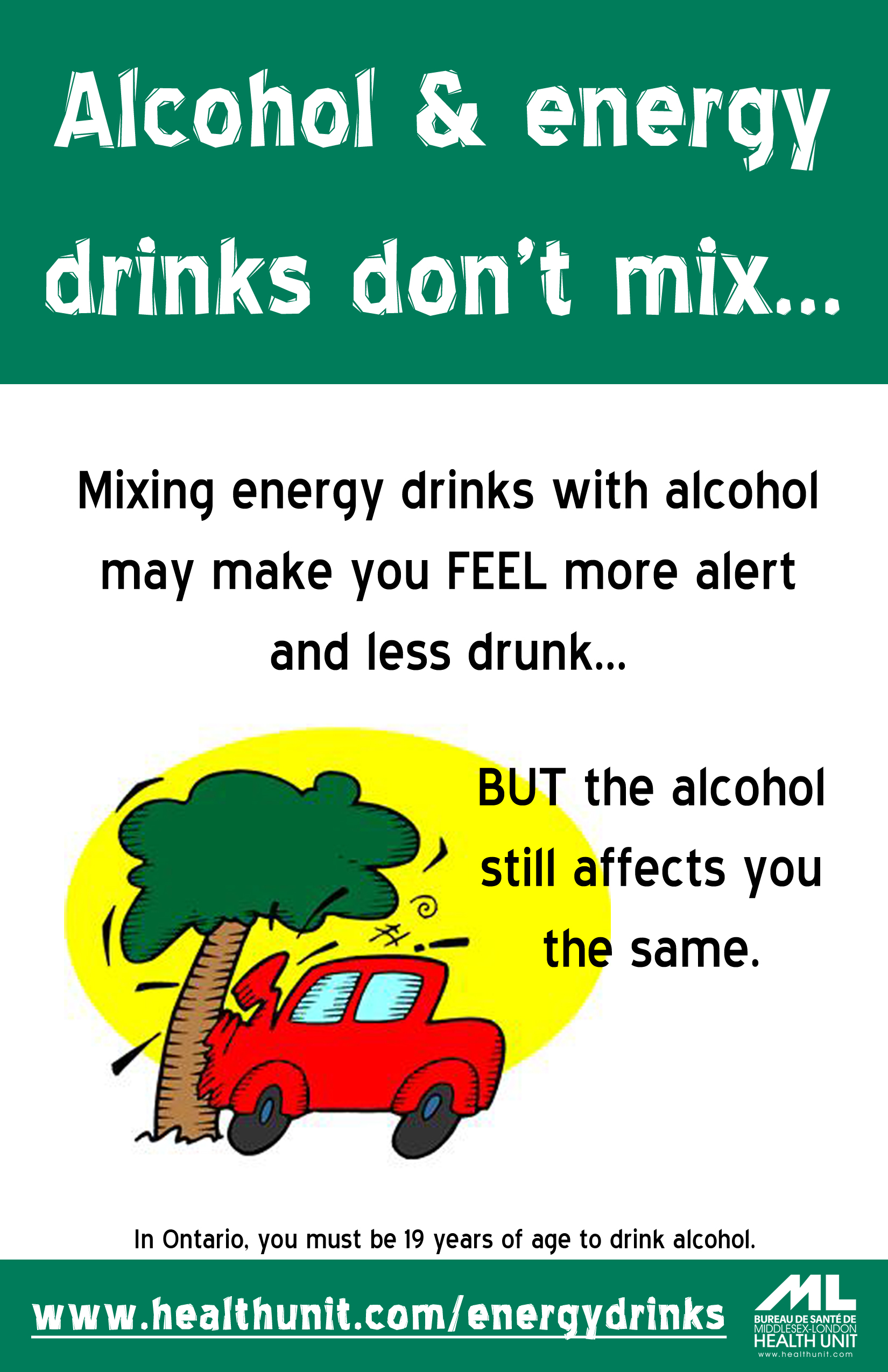 Alcohol and Energy Drinks Don’t Mix – Poster