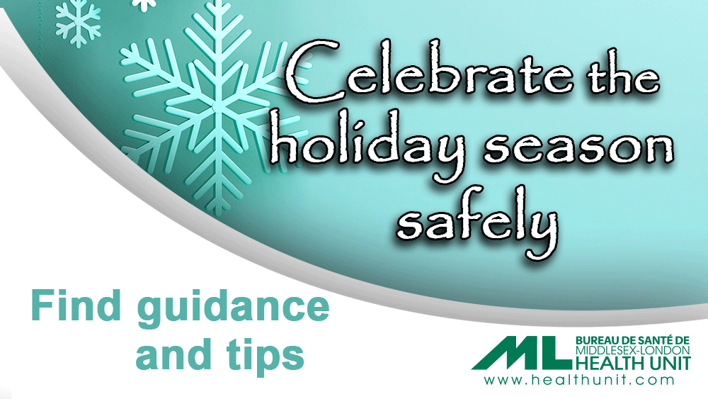 Celebrate the Holiday Season Safely