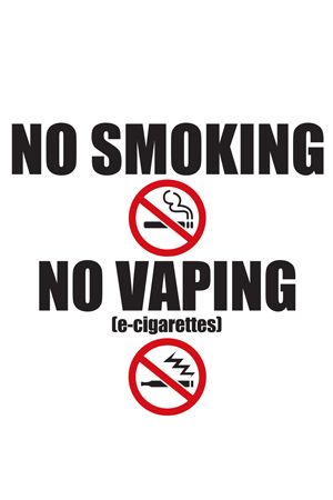 No Smoking / No Vaping Signs