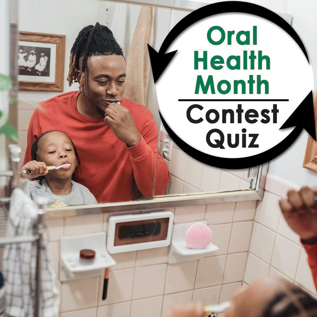 Oral Health Month Contest 