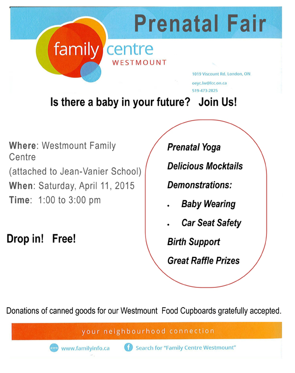 Prenatal Fair at Westmount Family Centre Prenatal Fair at Westmount Family Centre